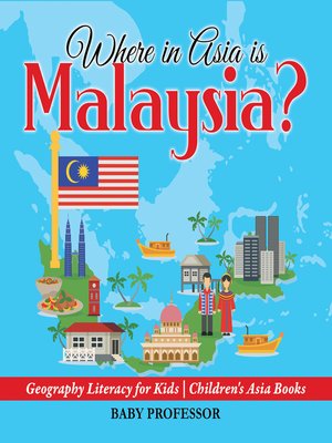 cover image of Where in Asia is Malaysia?